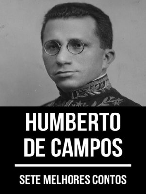 cover image of 7 melhores contos de Humberto de Campos